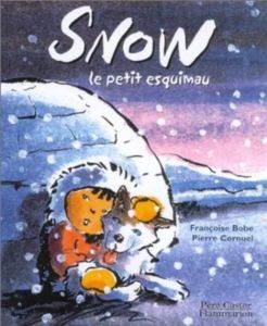Snow le Petit Esquimau