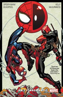 Spiderman/Deadpool 1: Isn't It Bromantic