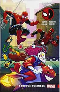 Spiderman/Deadpool 4: Serious Business