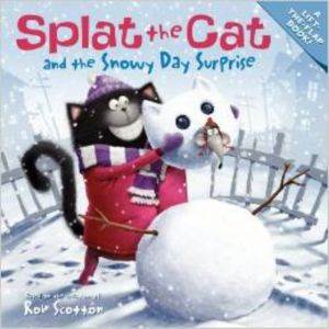 Splat The Cat: The Snowy Day Surprise