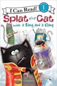 Splat The Cat With A Bang And The Clang (I Can Read, Level 1)