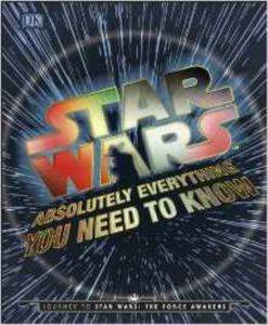 Star Wars: Everything You Need To Know
