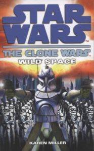 Star Wars: The Clone Wars-Wild Space