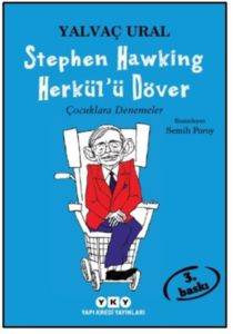 Stephen Hawking Herkülü Döver; Çocuklara Denemeler
