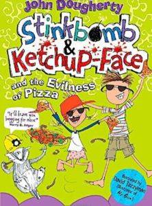 Stinkbomb And Ketch-Up Face And The Evilness Of Pizza