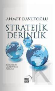 Stratejik Derinlik; Türkiyenin Uluslararası Konumu (Karton Kapak) - Thumbnail