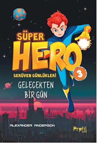 Süper Hero Gelecekten Bir Gün - Thumbnail