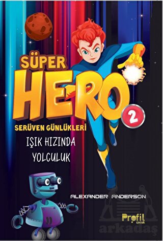 Süper Hero Işık Hızında Yolculuk - Thumbnail