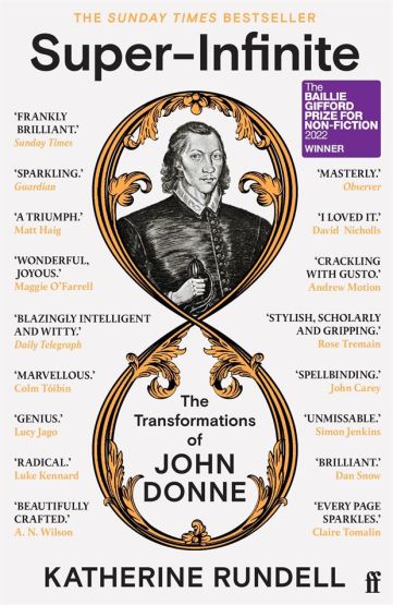 Super-Infinite The Transformations of John Donne