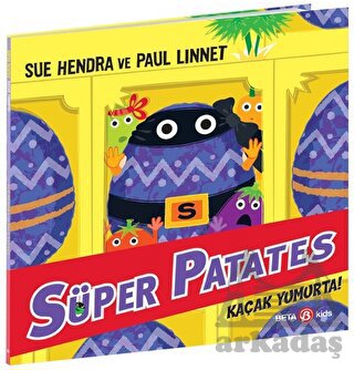 Süper Patates - Kaçak Yumurta