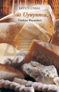 Süt Uyuyunca; Türkiye Peynirleri