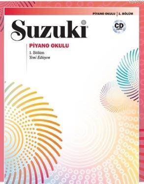 Suzuki Piyano Okulu 1.Bölüm