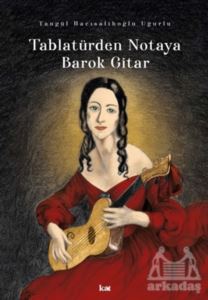 Tablatürden Notaya Barok Gitar - Thumbnail