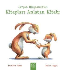 Tavşan Maydanoz`un Kitapları Anlatan Kitabı