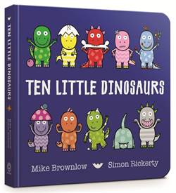 Ten Little Dinosaurs (board book)
