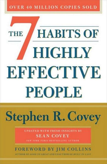 The 7 Habits of Highly Effective People 30th Anniversary Edition