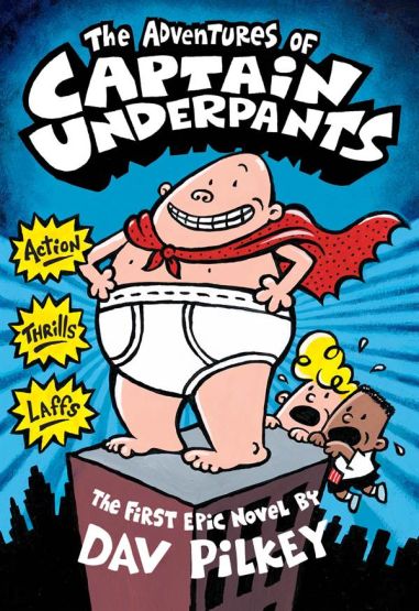 The Adventures of Captain Underpants (Captain Underpants 1)
