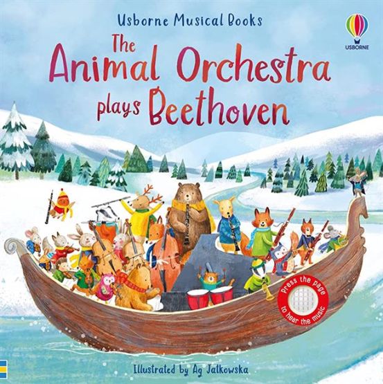 The Animal Orchestra Plays Beethoven - Usborne Musical Books
