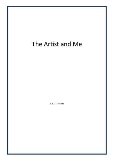 The Artist and Me