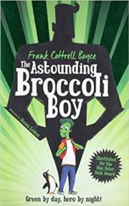 The Astounding Broccoli Boy
