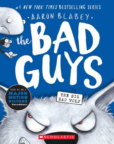 The Bad Guys 9 The Bad Guys in the Big Bad Wolf