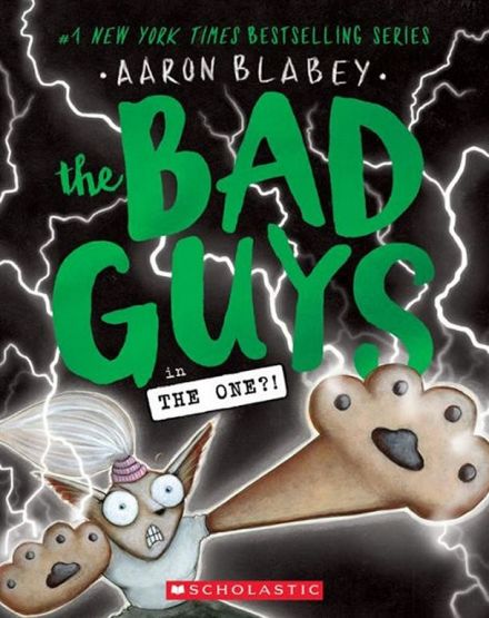 The Bad Guys in the One?! (The Bad Guys #12), 12 - Bad Guys