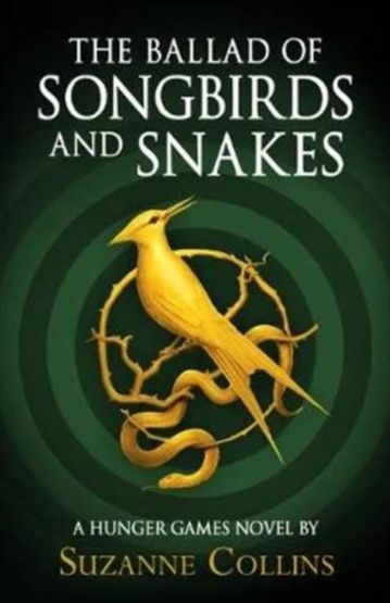 The Ballad of Songbirds and Snakes (Hardcover)