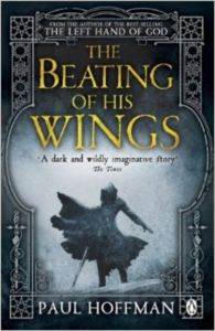 The Beating of His Wings (Left Hand of God 3)