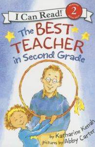 The Best Teacher in Second Grade (I Can Read, Level 2)
