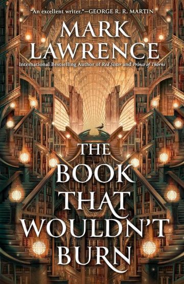 The Book That Wouldn't Burn - The Library Trilogy
