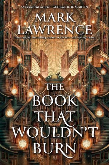 The Book That Wouldn't Burn - The Library Trilogy