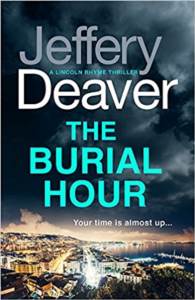 The Burial Hour (Lincoln Ryme 13)