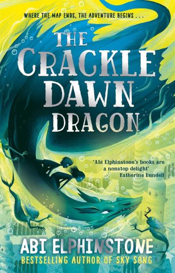 The Crackle Dawn Dragon - The Unmapped Chronicles Series