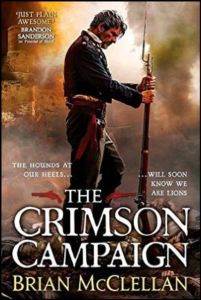 The Crimson Campaign (The Powder Mage Trilogy 2)