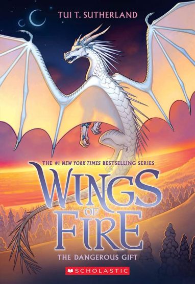 The Dangerous Gift (Wings of Fire #14) - Wings of Fire