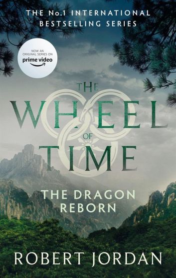 The Dragon Reborn - The Wheel of Time