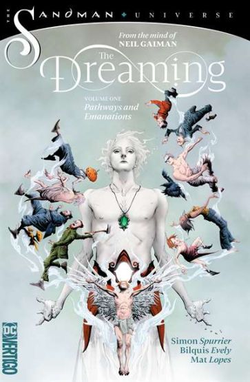 The Dreaming Vol. 1: Pathways and Emanations (The Sandman Universe)