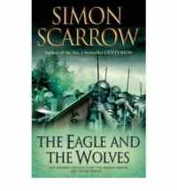The Eagle and the Wolves (Roman Legion 4)