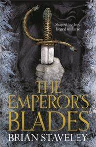The Emperor's Blades (Chronicle of the Unhewn Throne 1)