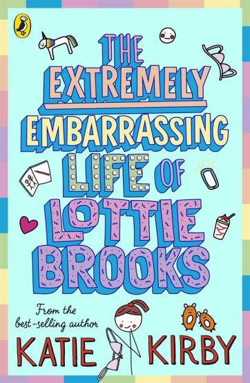 The Extremely Embarrassing Life of Lottie Brooks - Lottie Brooks
