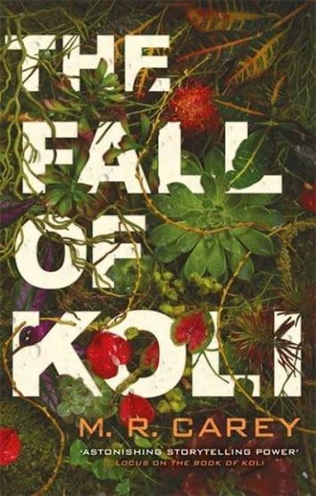 The Fall of Koli - The Rampart Trilogy