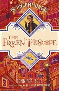 The Frozen Telescope (The Uncommoners 3)