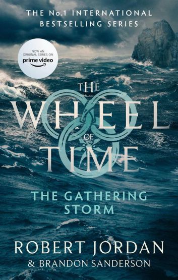 The Gathering Storm - The Wheel of Time