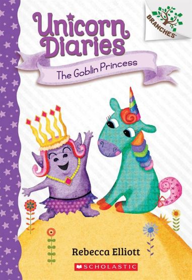 The Goblin Princess - Unicorn Diaries