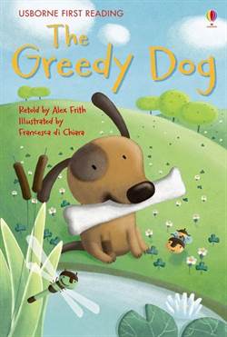The Greedy Dog (First Reading)