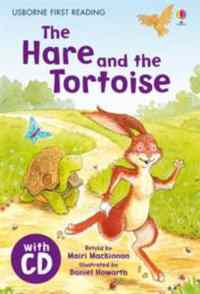 The Hare and the Tortoise (First Reading, Level 4) with CD