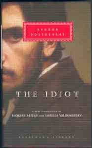 The Idiot (hardcover)