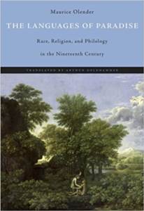 The Languages Of Paradise: Race, Religion, And Philology İn The Nineteenth Century