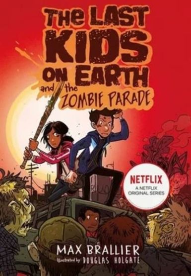 The Last Kids On Earth And The Zombie Parade