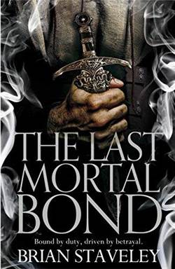 The Last Mortal Bound (Chronicle of the Unhewn Throne 3)